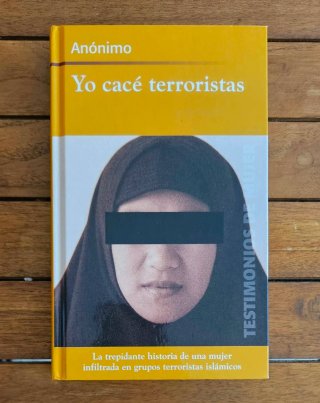 Libro: Yo cacé terroristas - Anónimo