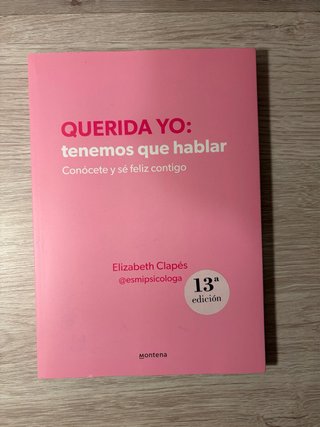 Libro Querida yo: tenemos que hablar
