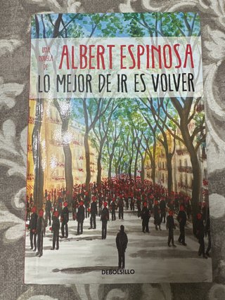 Lo mejor de ir es volver