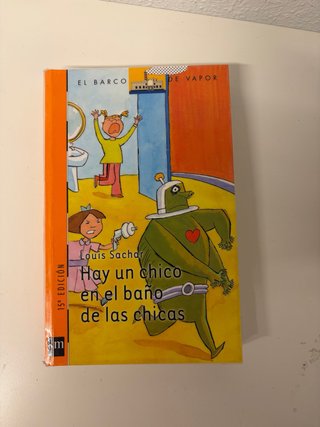 Libro, Hay un chico en el baño de las chicas!