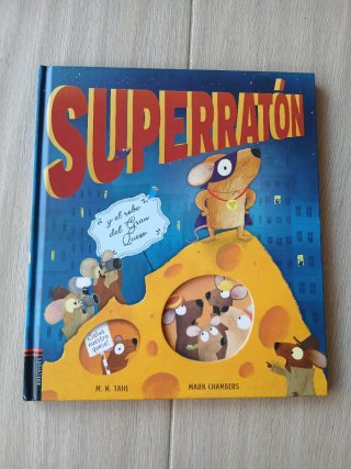 Superratón y el robo del gran queso