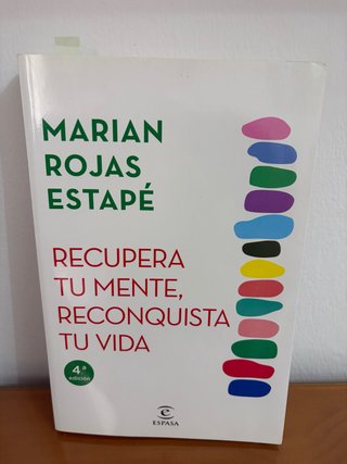 Recupera tu mente, reconquista tu vida