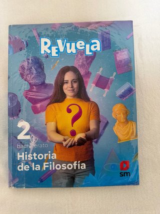 Historia de la Filosofía, 2 Bachillerato, Revuela