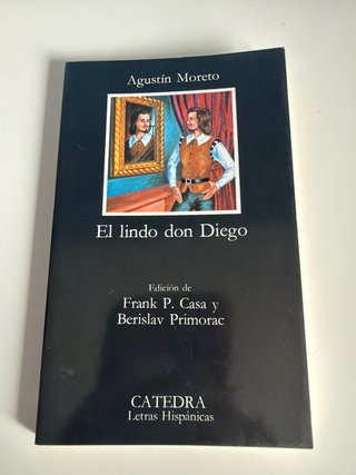 El lindo don Diego - Agustín Moreto