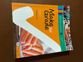 Make the Grade Bachillerato 1. Student's book