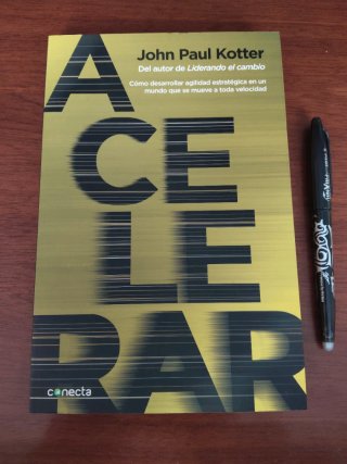 Acelerar: cómo desarrollar agilidad estratégica...