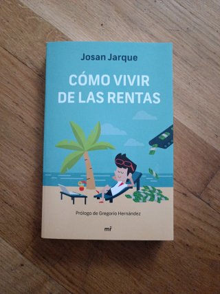 Cómo vivir de las rentas