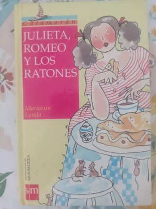 Julieta, Romeo y los ratones