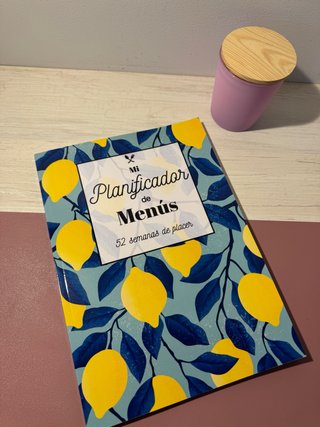 Mi Planificador de Menùs 52 semanas de placer: ...
