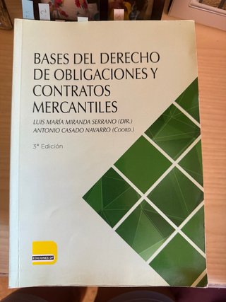 BASES DL DERECHO D OBLIGACIONES Y CONTRATO MERCANT
