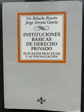Instituciones básicas de derecho privado: supue...