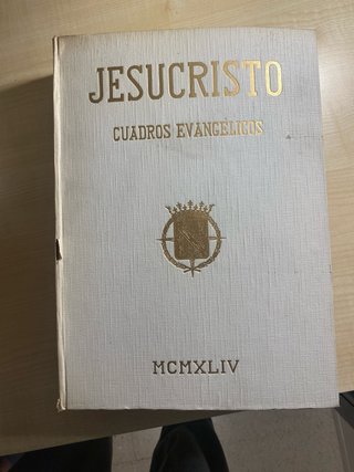 Libro Jesucristo Cuadros Evangélicos 1944