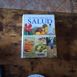 El gran libro de la salud: medicina natural : a...