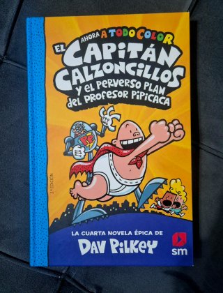 El Capitan Calzoncillos y el perverso plan del ...