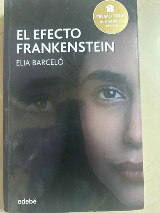 El Efecto Frankenstein – Elia Barceló