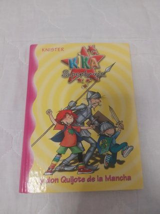 Kika Superbruja y don Quijote de la Mancha