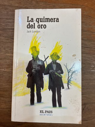 La quimera del oro