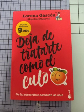 Deja de tratarte como el culo