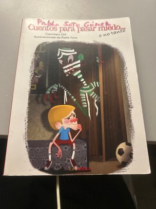 Cuentos para pasar miedo... o no tanto