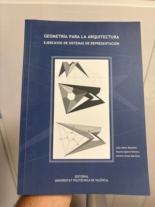 Geometría para la arquitectura: ejercicios de s...