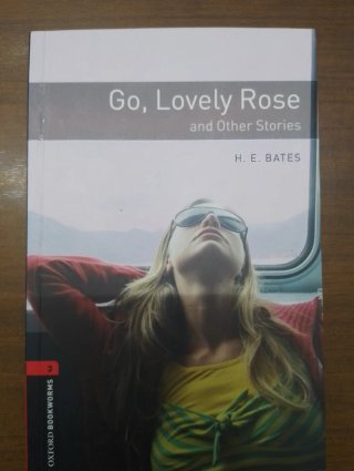 Go, Lovely Rose and Other Stories