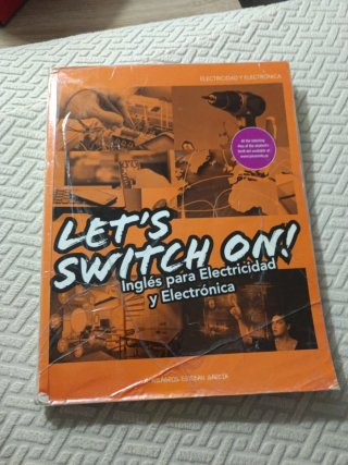 Let's switch on! inglés para electricidad y ele...