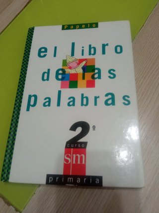 El libro de las palabras: 2º curso Primaria : P...