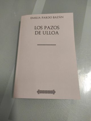 Colección Pardo BazáN. Los Pazos de Ulloa