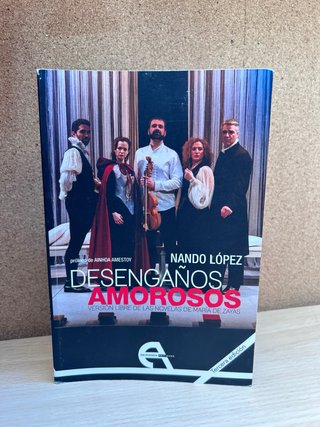 Desengaños amorosos: versión libre de las novel...