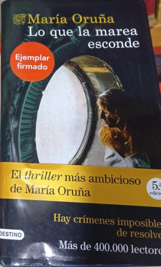 LIBRO LO QUE LA MAREA ESCONDE EJEMPLAR FIRMADO