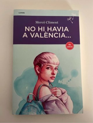 No hi havia a València