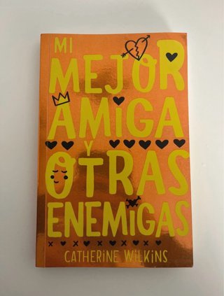 Mi mejor amiga y otras enemigas