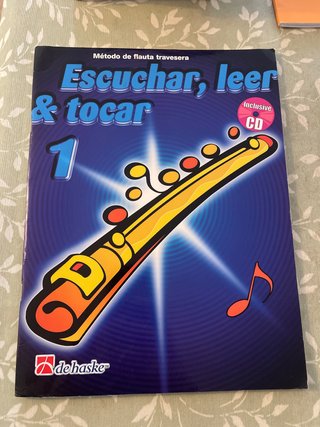Libro Escuchar, leer y tocar 1 - Flauta
