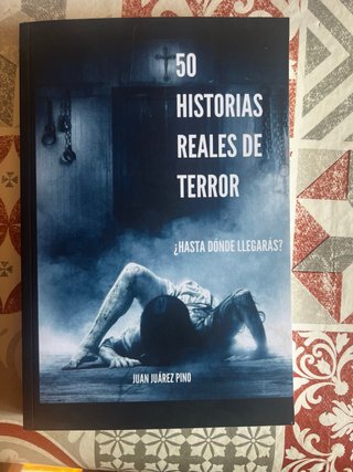 50 historias reales de terror: ¿Hasta dónde lle...