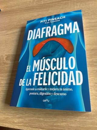 Diafragma: El músculo de la felicidad