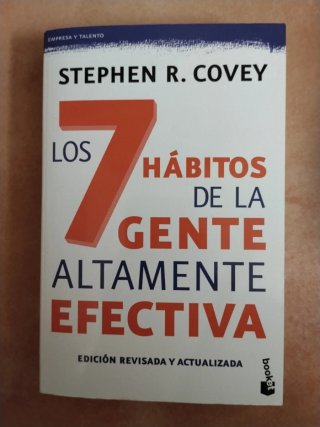 Los 7 hábitos de la gente altamente efectiva: l...