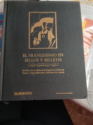 Libro El Franquismo en Sellos y Billetes