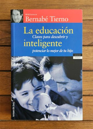 Libro: La educación inteligente - Bernabé Tierno