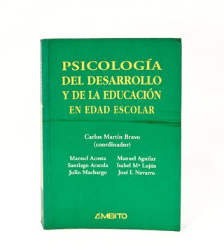 PSICOLOGIA DEL DESAROLLO Y EDUCACION ESCOLAR