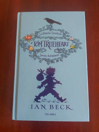 La historia secreta de Tom Trueheart