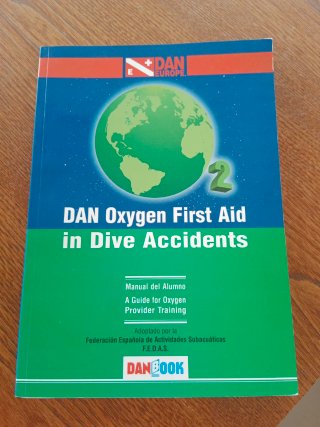 Manual DAN Oxygen First Aid in Dive Accidents