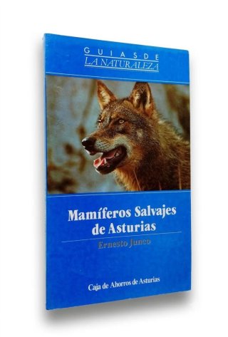 MAMÍFEROS SALVAJES DE ASTURIAS _ E Junco
