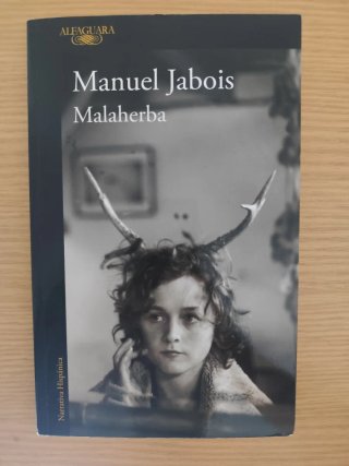 Libro Malaherba - Manuel Jabois (Alfaguara)