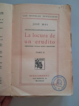 La locura de un erudito Tomo II - José Más 1925