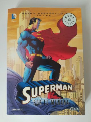 Superman, por el mañana