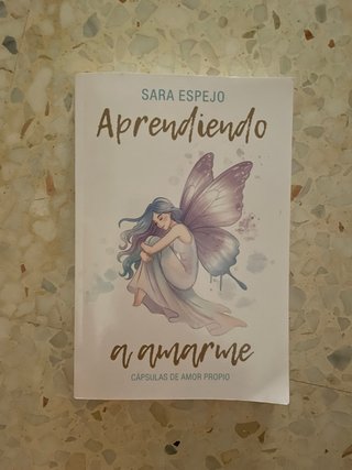 Aprendiendo a Amarme: Cápsulas de amor propio (...