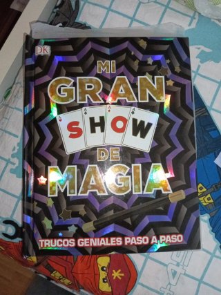 Mi gran show de magia: Trucos geniales paso a paso