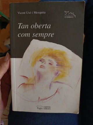 Tan oberta com sempre