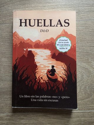 HUELLAS: Un libro sin las palabras «no» y «pero...