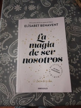 La magia de ser nosotros